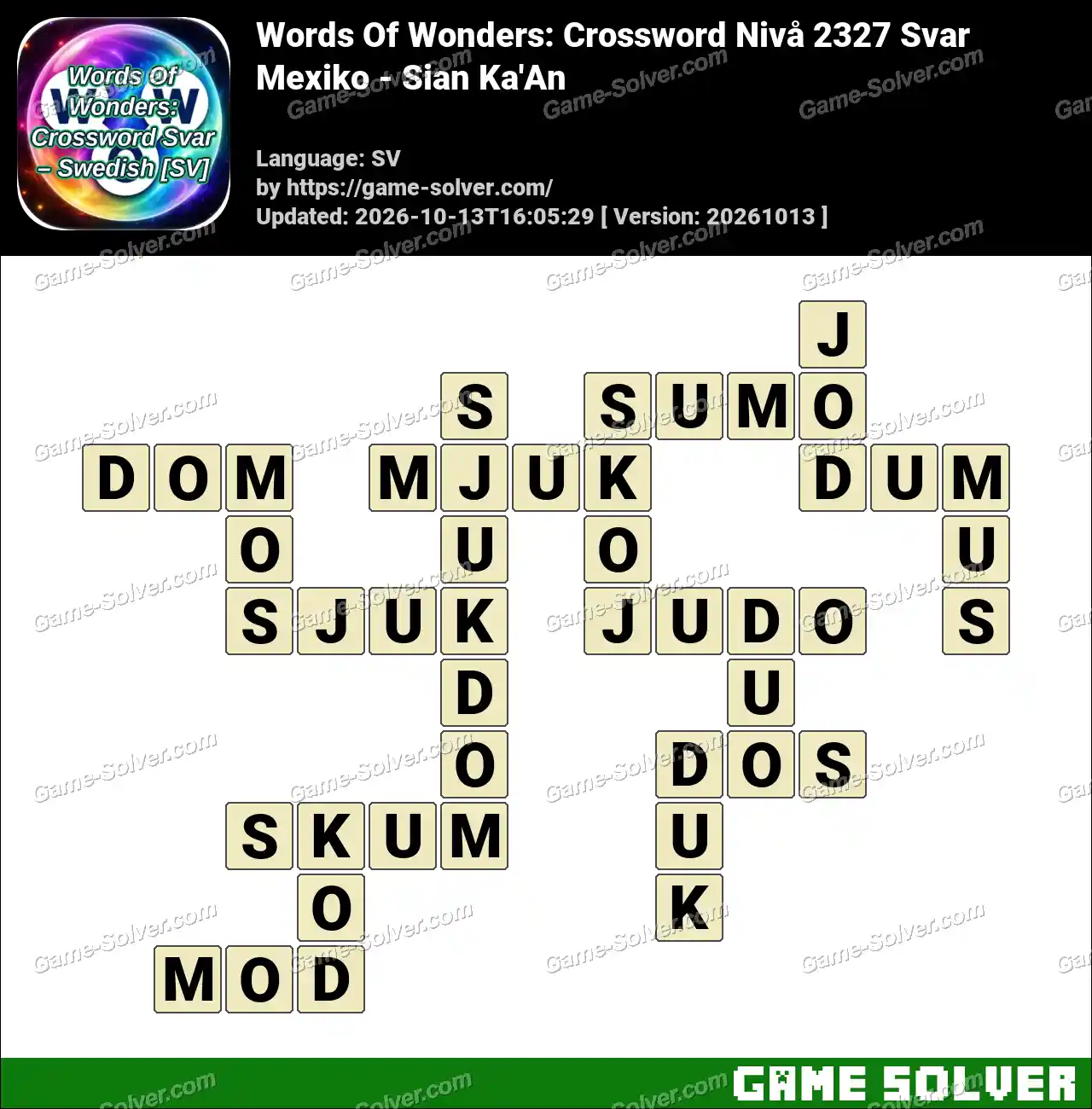 Words Of Wonders: Crossword Nivå 2327 Svar – Mexiko – Sian Ka’An
